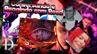 Reagindo a pedidos do chat e conversando Ft. @ReddInTheMic | Mande o seu pedido!