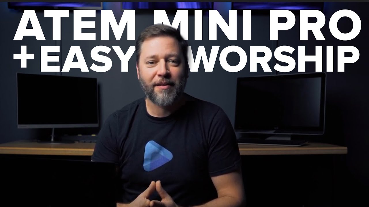 Using the ATEM Mini Pro with EasyWorship
