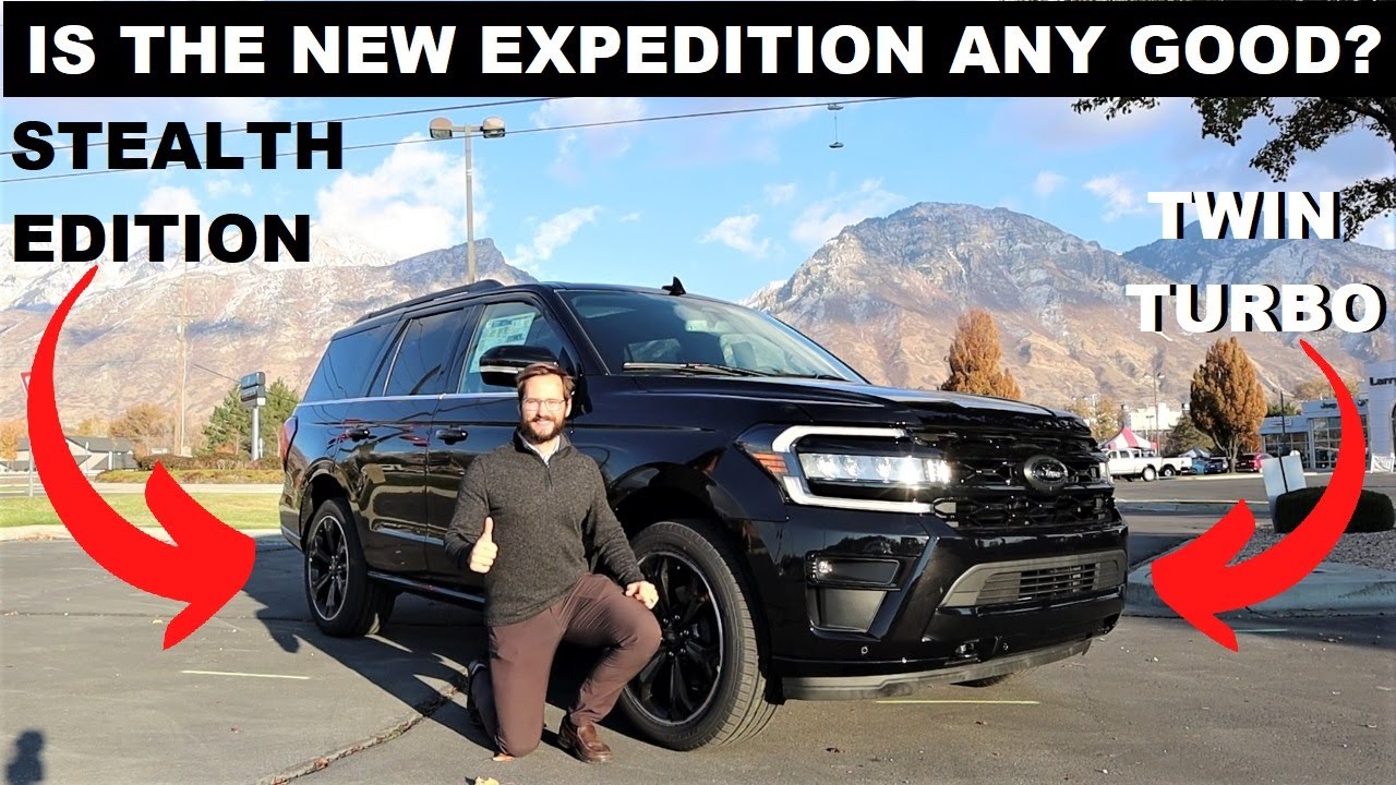 2023 ford expedition stealth performance is the new expedition worth