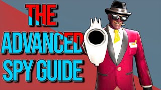 The Advanced Spy Guide