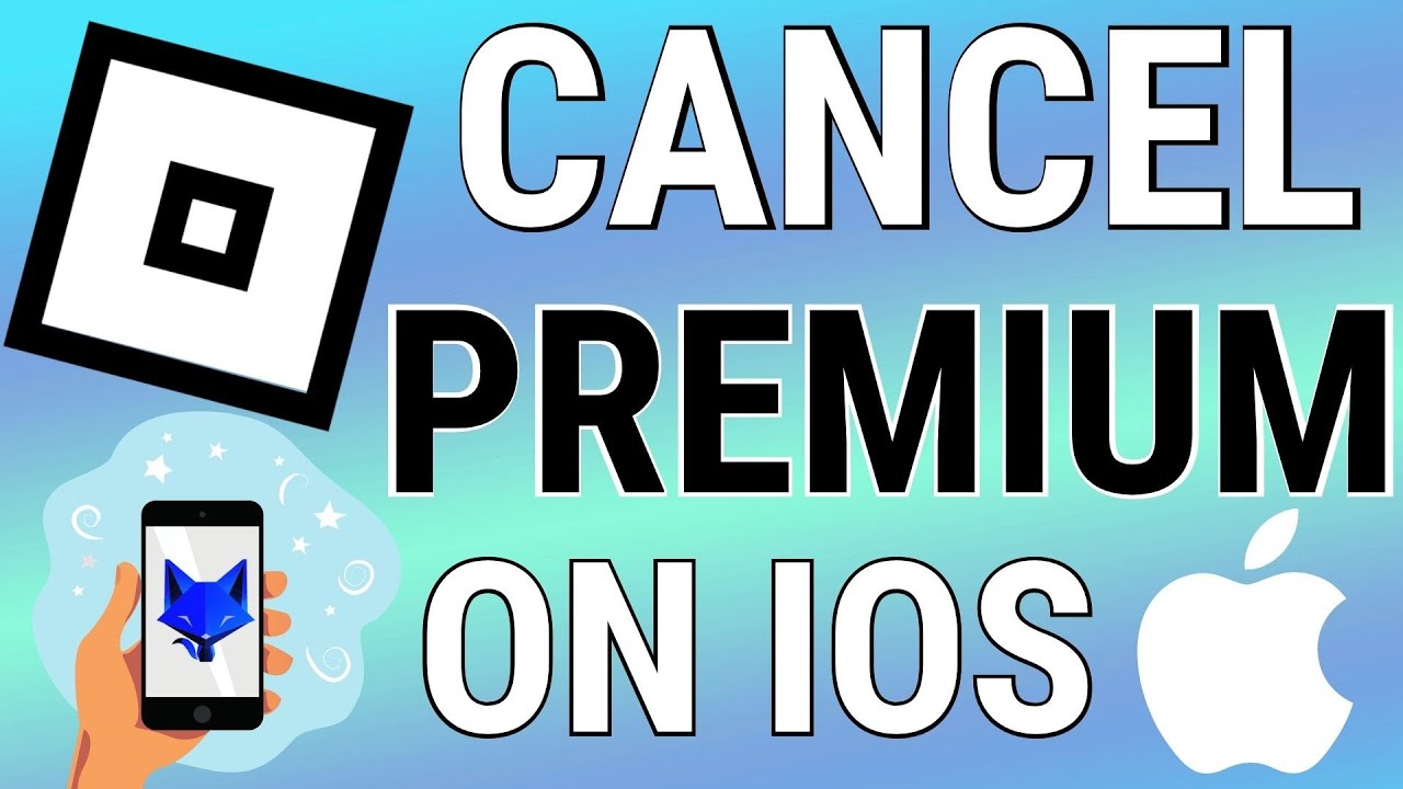 How to cancel Roblox Premium in 2022: iPhone, PC, Android & more