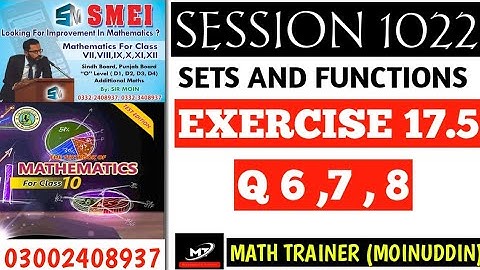 10 Math new book || 10.17.5 Q6,7,8 by MT || 10.MATH CHAPTER 17 || SETS n FUNCTIONS