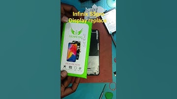 infinix s5pro Display replace #all mobile repair solution solve