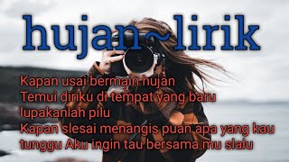 HUJAN~LIRIK~JOURDY PRANATA(COVER)
