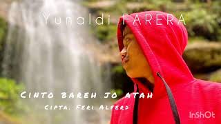 Cinto Bareh Jo Atah - Lagu Slowrock Minang Terbaru 2021 - Yunaldi Farera - Karya Feri Alferd