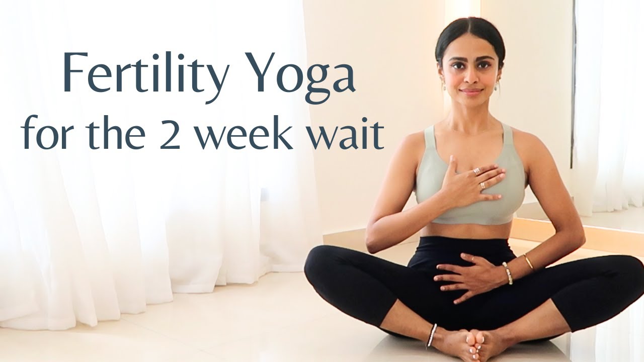 Two Week Wait Yoga | Luteal Phase Yoga | Fertility Yoga To Conceive Naturally