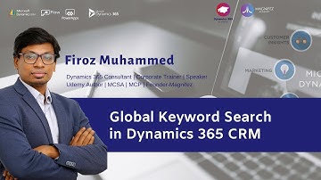 Global Keyword Search | Dynamics 365 CRM | Dynamics CRM Tutorial | Firoz