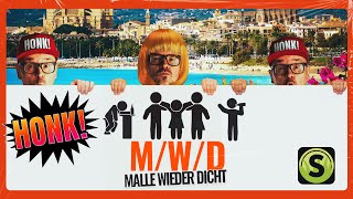 HONK! - M/W/D (Malle wieder Dicht) | Official Musikvideo Resimi