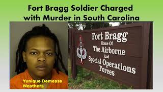 Ft. Bragg Soldier Charged with Murder in South Carolina