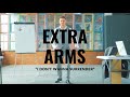 Extra arms  i dont wanna surrender official