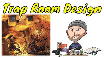 Trap Room Design for Dungeons & Dragons (with Wally DM)