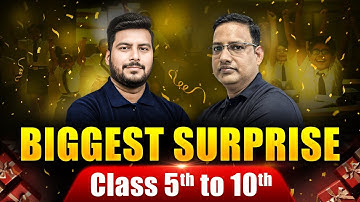 📢Big Announcement For Class 5th to Class 10th 🔥| Get Ready For the Biggest Surprise of 2025 🎁