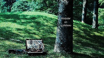 Modular on a plateau // Eurorack Ambient // Volca Sample FM Plaits Rings Marbles 921VCO Mimeophone