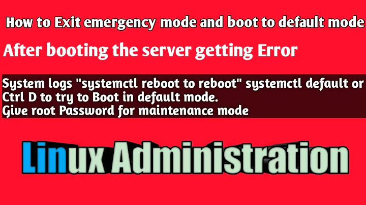 How to exit emergency mode and boot to default mode?| Solved : Linux on emergency mode