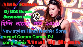 ?Sasuri Garam Garam New Styles Hindi Nacher bj Remix Song Susovan - Dj BM Remix viral 2023 new