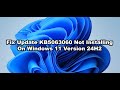Fix Update KB5063060 Not Installing On Windows 11 Version 24H2