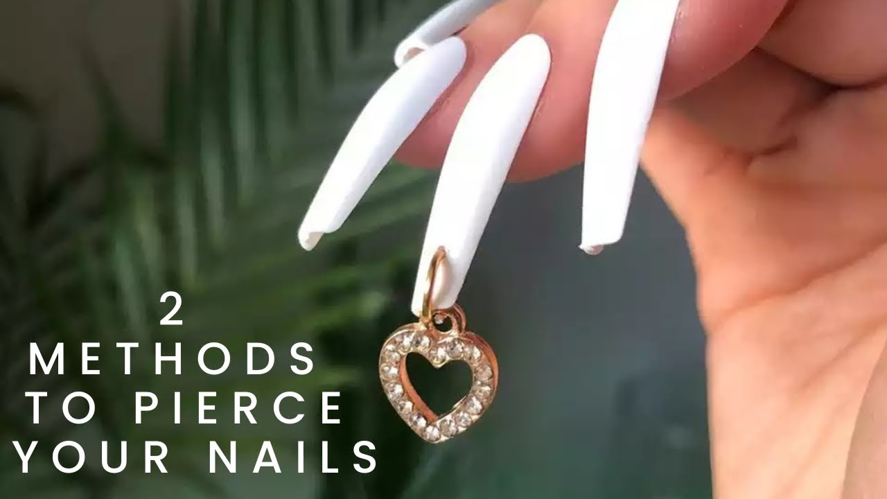 HOW TO PIERCE YOUR NAILS easy methods to apply dangle nail charms