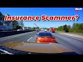 Angry Driver Or An Insurance Scammer?, Distracted Drivers, Close Calls, Dashcam Videos 772