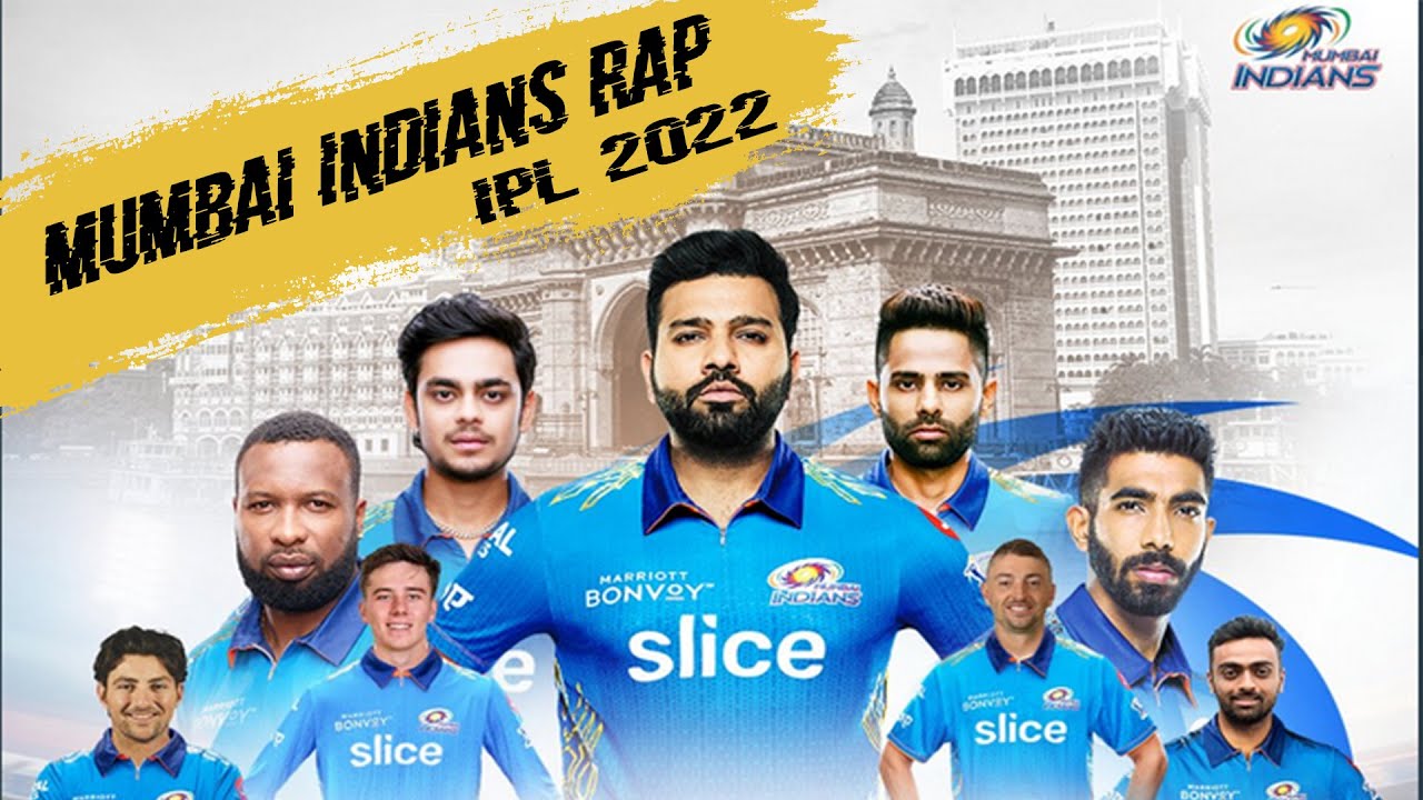 Rap - Mumbai Indians | IPL 2022 - YouTube