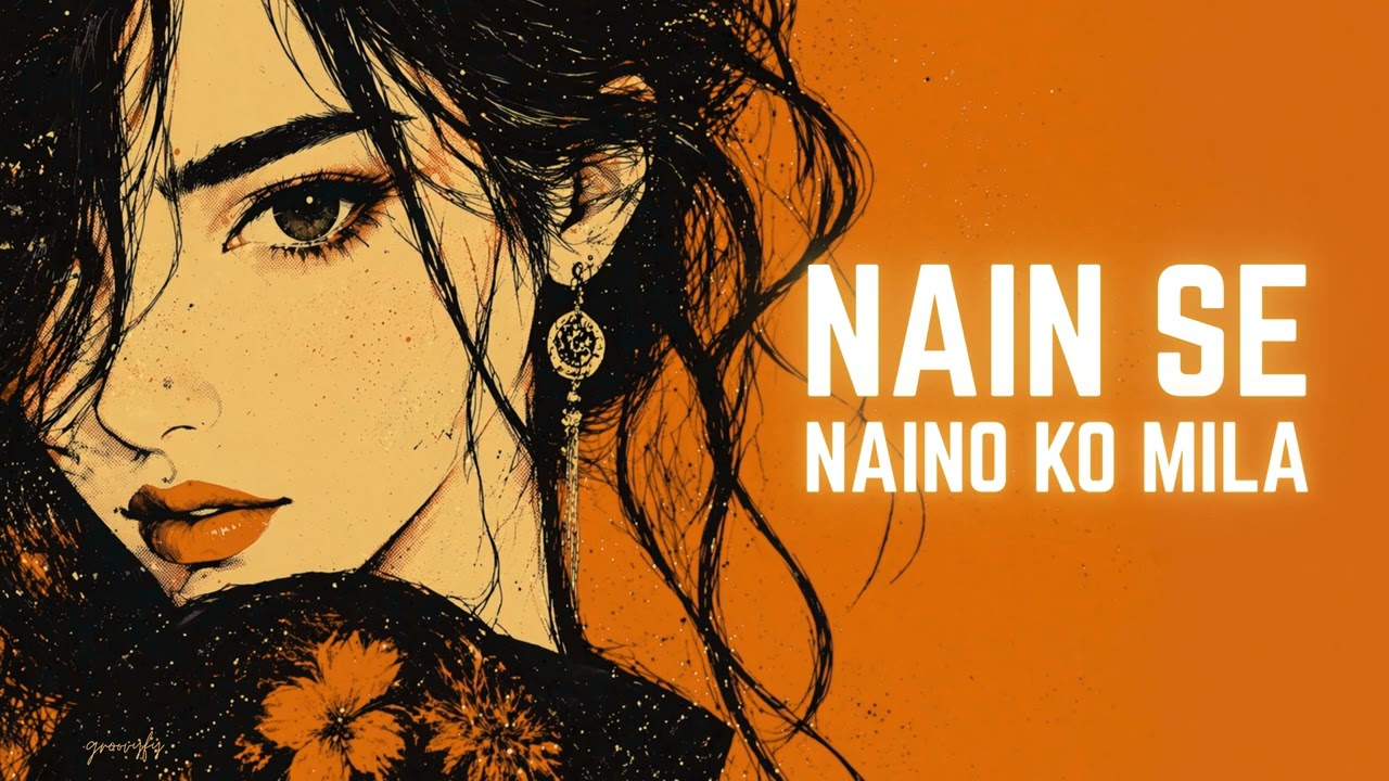 Download Nain Se Naino Ko Mila (Female Cover) | Adnan Sami | Classical x Chillstep Fusion | Soulful Love Song MP3