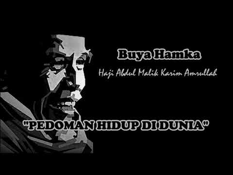 Ceramah Populer BUYA HAMKA Pedoman Hidup Di Dunia
