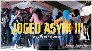 DO NOT NGETAN || RUSDY OYAG PERCUSSION || JOGED ASYIK ❗❗❗