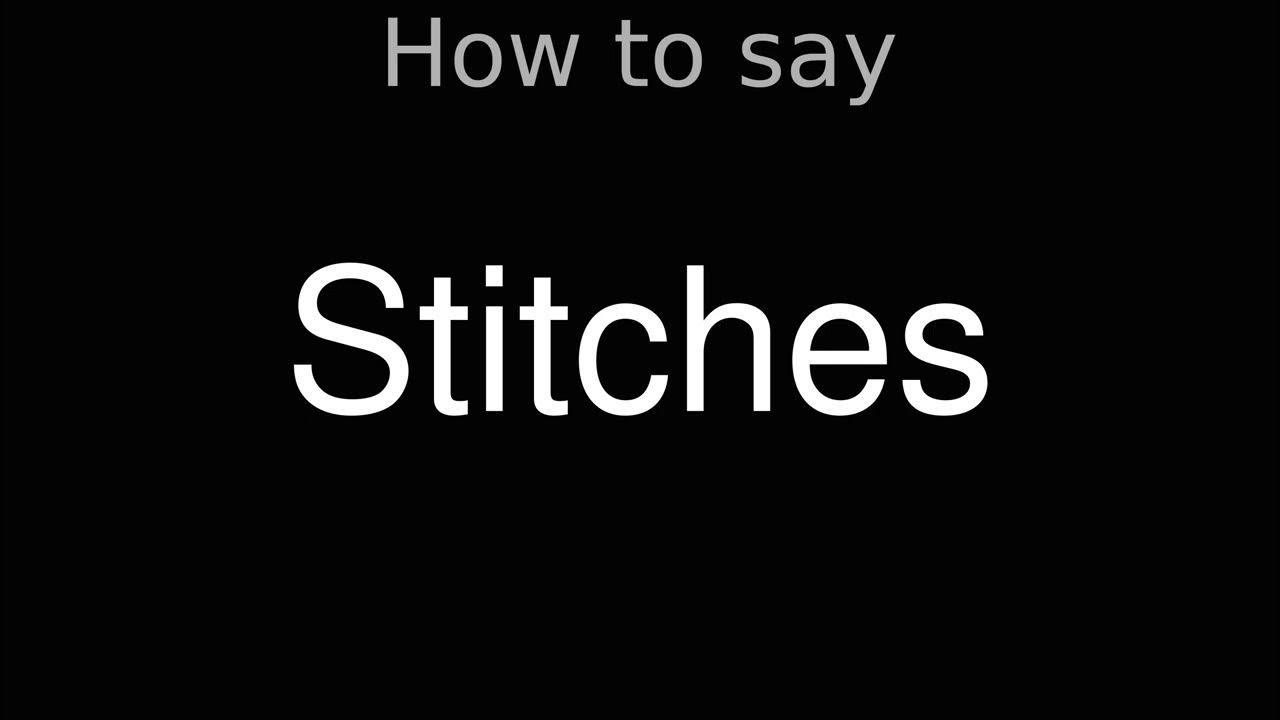 How to Pronounce correctly Stitches (Movie) YouTube