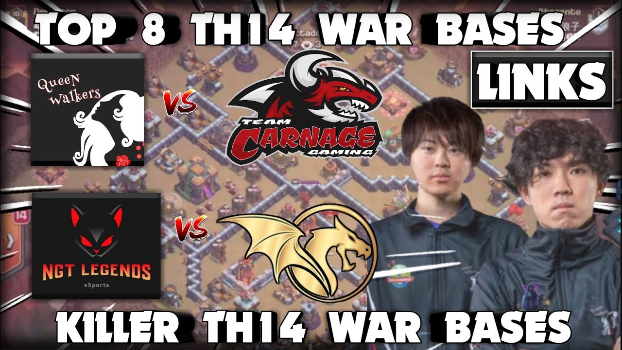 New Top 8 TH14 Pro E-Sports War Base + Links of Queen Walkers vs Carnage Gaming || Clash of Clan coc