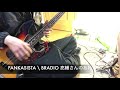FANKASISTA / BRADIO 亮輔さんのあれです。
