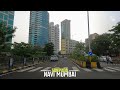 Navi mumbai skyline  4k drive in sanpada  well planned urban district