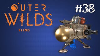 Twitch Stream Archives - Outer Wilds (Blind) - Part 38