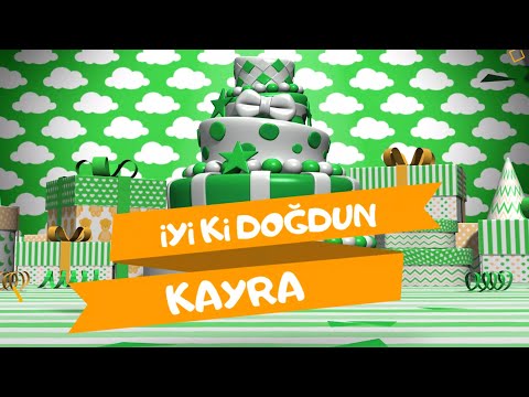 İyi ki doğdun KAYRA  | Karadeniz Versiyon