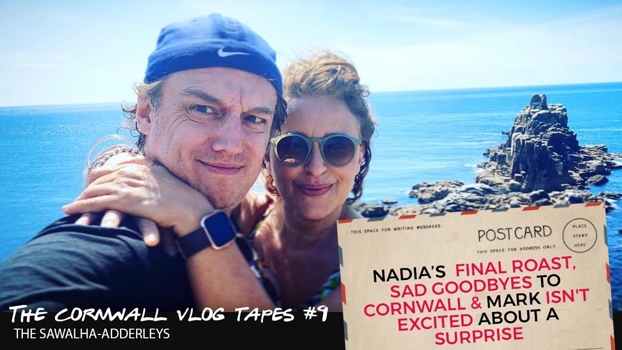 CORNWALL TAPES 9 Nadia's FINAL ROAST, SAD GOODBYES To CORNWALL & Mark ISN'T EXCITED About a SURPRISE