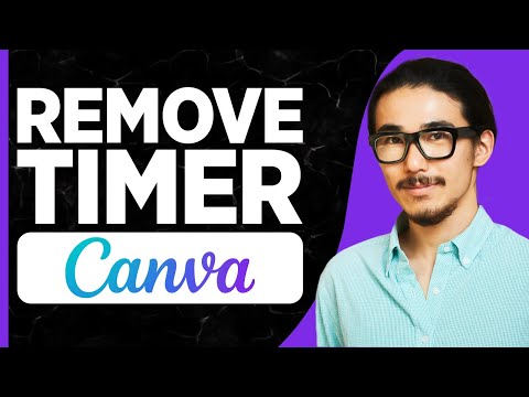How To Remove Timer in Canva - Quick and Easy Tutorial