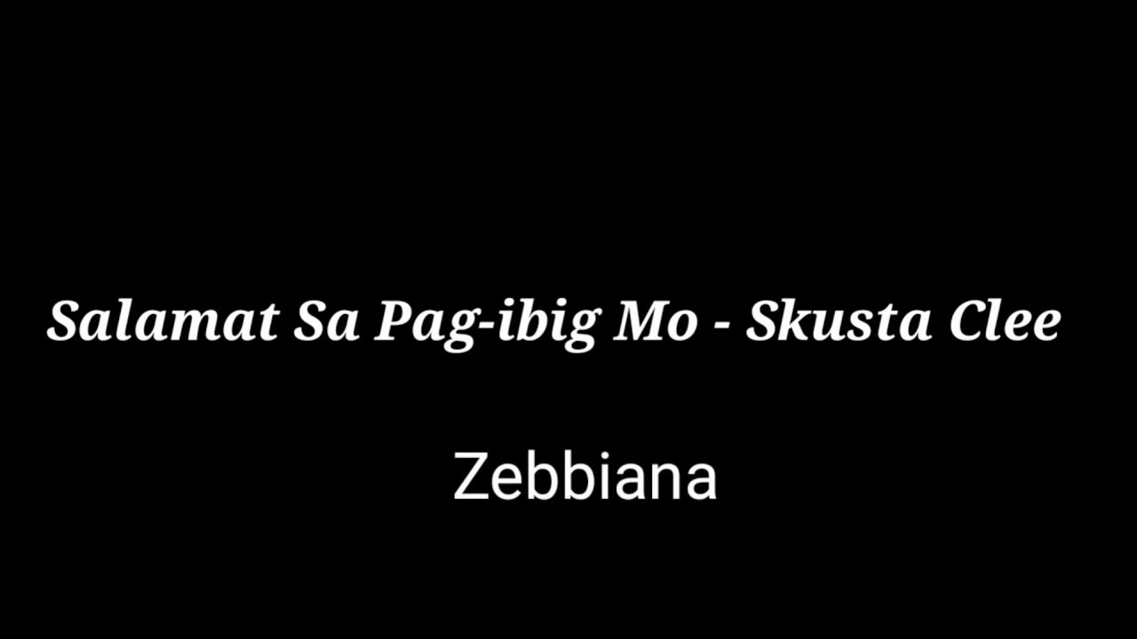  Skustaclee  EstFam Salamat Sa Pag ibig Mo   Skusta Clee Zebbiana