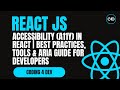 Accessibility (a11y) in React ♿ | Best Practices, Tools &amp; ARIA Guide for Developers
