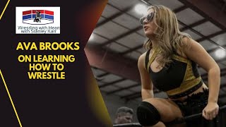 Ava Brooks on learning how to wrestle