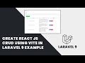 Create react js crud using vite in laravel 9 example