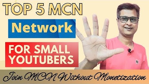 Top 5 MCN Network 2022 | How To Join MCN Without Monetization | Monetization Join Keise Kare