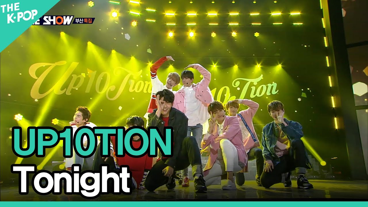 UP10TION,Tonight (업텐션,오늘이 딱이야)|THE SHOW SUPER CONCERT