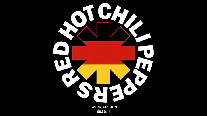 Red Hot Chili Peppers - Live at E-Werk, Cologne (Aug 30, 2011) - FULL SHOW