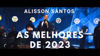 As melhores de 2023/ Alisson Santos