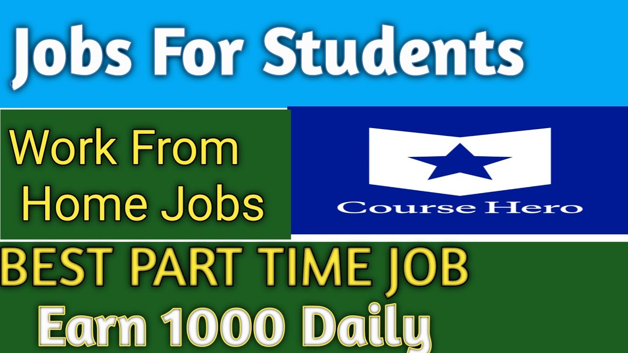 Course Hero Latest Job | Part Time Job For Students | Work From Home Jobs | Earn Money Online |