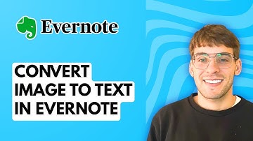 How to Convert Image to Text in Evernote [2025 Guide]