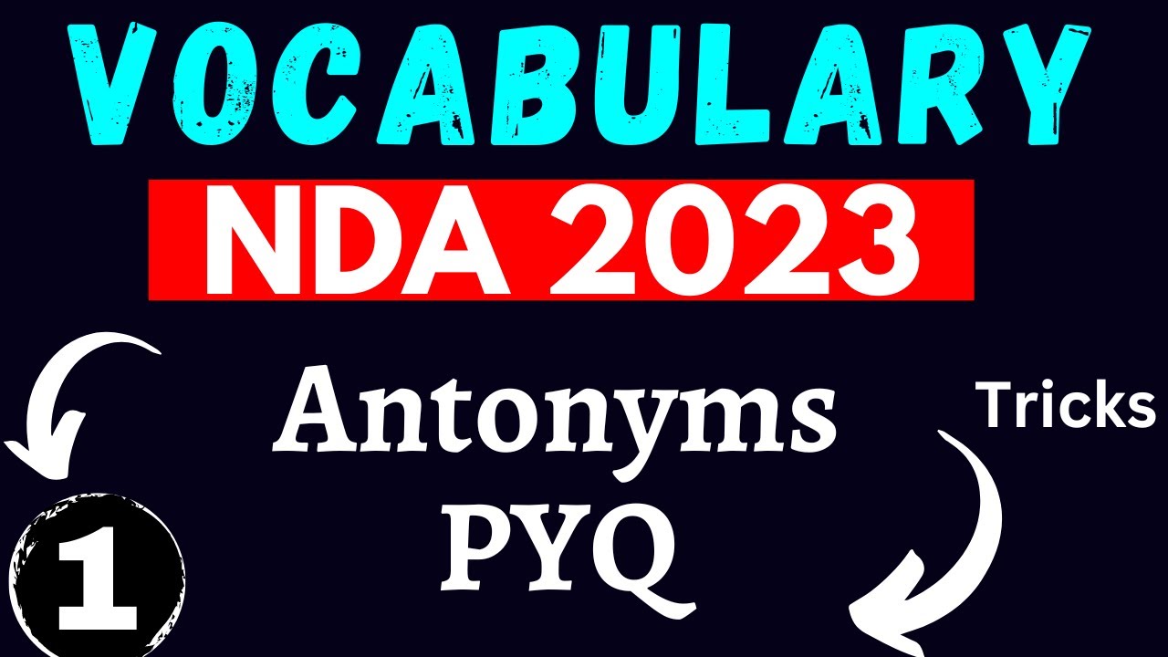 nda-english-pyq-series-important-antonyms-for-nda-2023-nda-2022