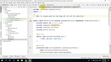 Android Studio - Thay đổi giữa các tab đang mở