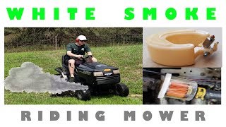 White Smoke From Riding Lawn Mower