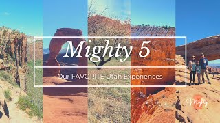 Mighty 5 Utah | Our FAVORITE Experiences