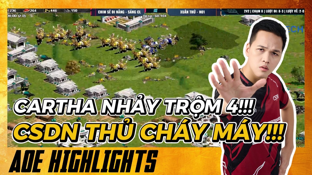 LÊN 4 BẤT NGỜ...Độ quái thú của Chim Sẻ Đi Nắng được lên tiếng! | AoE Highlights #aoe