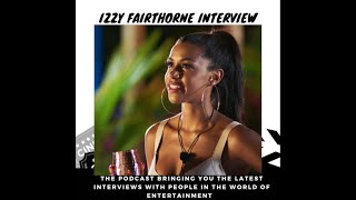 Perfect Match - Izzy Fairthorne talks her experience on the hit Netflix Reality Show Details